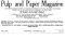 [Gutenberg 52931] • Pulp and Paper Magazine, Vol. XIII, No. 20, October 15, 1916 / A Semi-Monthly Magazine Devoted to the Science and Practice of the Pulp and Paper Manufacturing Industry with an Up-to-date Review of Conditions in the Allied Trades.